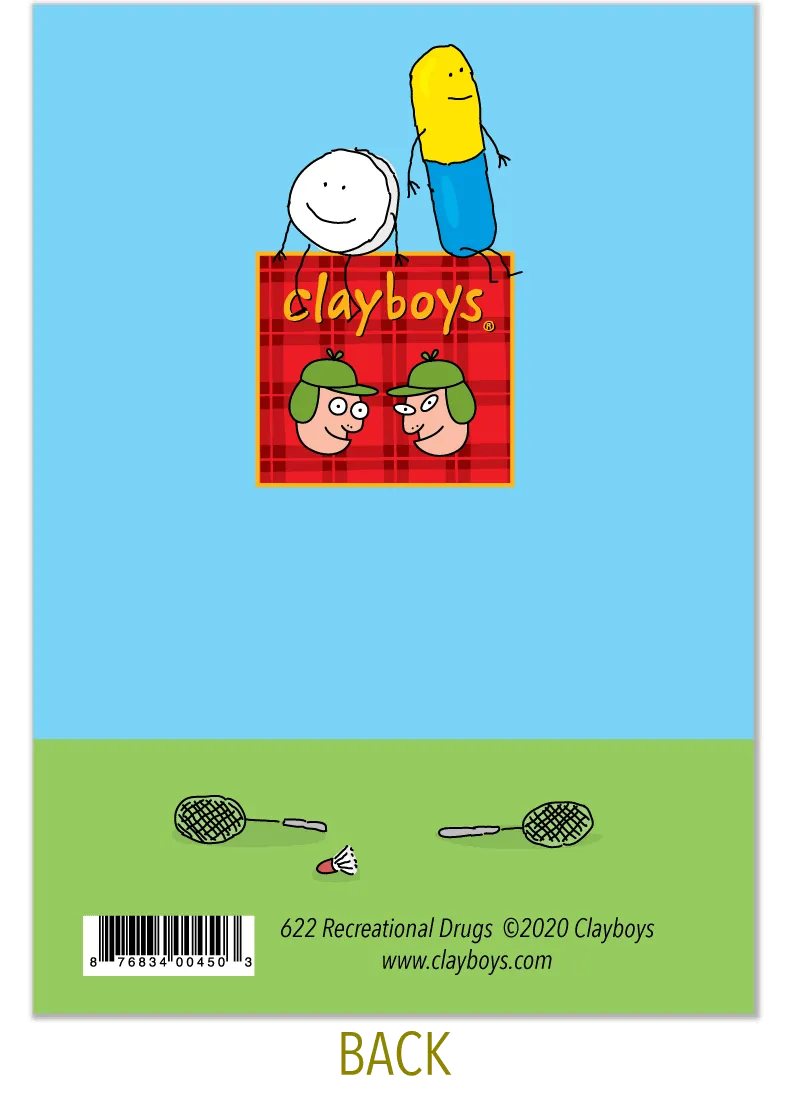 622 Recreational Drugs (Any Occasion, Birthday Card)